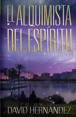 El Alquimista del Espiritu(Spanish, Paperback, Hernandez Davy)