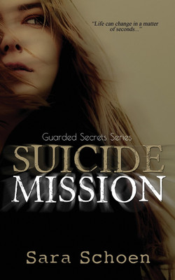 Suicide Mission(English, Paperback, Schoen Sara)