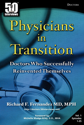 Physicians in Transition(English, Paperback, Fernandez Richard)