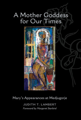 A Mother Goddess for Our Times(English, Hardcover, Lambert Judith T)