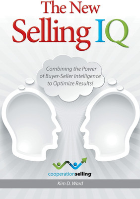 The New Selling IQ(English, Paperback, Ward Kim D)