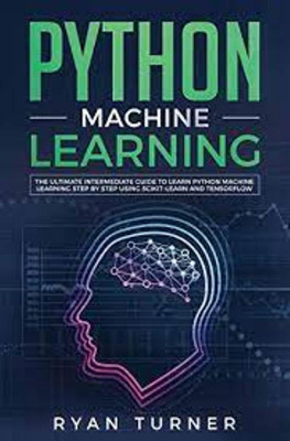 Python Machine Learning(English, Paperback, Turner Ryan)
