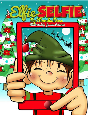 Elfie Selfie(English, Hardcover, Doss Marsha)