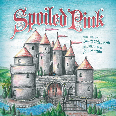 Spoiled Pink(English, Paperback, Sidsworth Laura)