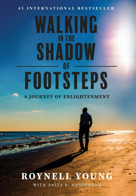 Walking in the Shadow of Footsteps(English, Hardcover, Young Roynell)