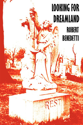 LOOKING FOR DREAMLAND: Uncovering a Family's Secret of the 1921 Tulsa Race Riot(English, Paperback, Benedetti Robert)