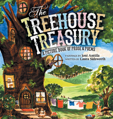 The Treehouse Treasury(English, Hardcover, Sidsworth Laura)