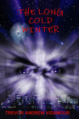 The Long Cold Winter(English, Paperback, Vidamour Trevor Andrew)