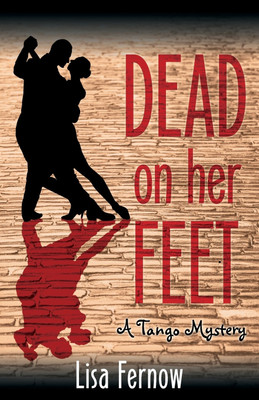 Dead on Her Feet(English, Paperback, Fernow Lisa)