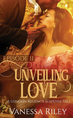 Unveiling Love(English, Paperback, Riley Vanessa)