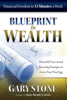 Blueprint to Wealth(English, Paperback, Stone Gary)