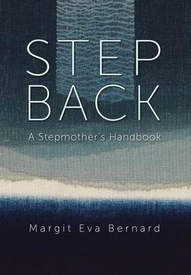 Step Back(English, Hardcover, Bernard Margit Eva)