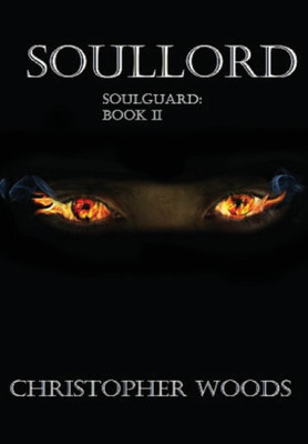 Soullord(English, Hardcover, Woods Christopher Journalist)