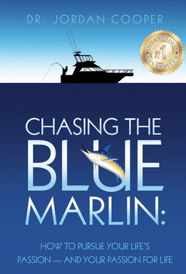 Chasing the Blue Marlin(English, Hardcover, Cooper Jordan)