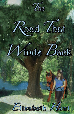 The Road That Winds Back(English, Paperback, Hunt Elizabeth)