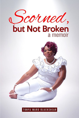 Scorned, but Not Broken(English, Paperback, Ward-Blackshear Tonya)