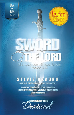 Oracle of God Devotional 2015 Jan To June(English, Paperback, Okauru Stevie)