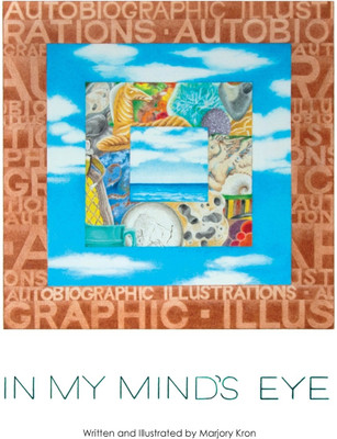 In My Minds Eye(English, Hardcover, Kron Marjory)