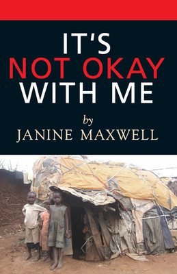 It's Not Okay With Me(English, Paperback, Maxwell Janine)