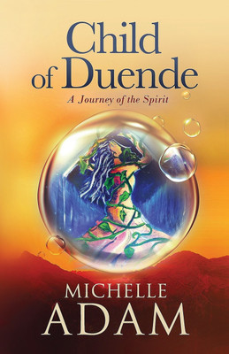 Child of Duende(English, Paperback, Adam Michelle)