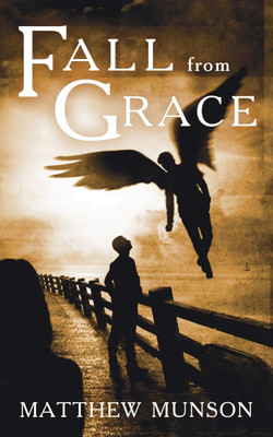 Fall From Grace(English, Paperback, Munson Matthew)