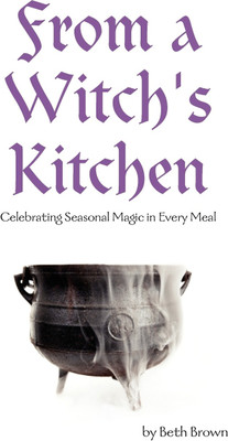 From a Witch's Kitchen(English, Paperback, Brown Beth)
