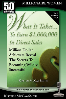 What It Takes... To Earn $1,000,000 In Direct Sales(English, Paperback, McCay-Smith Kirsten)