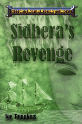 Sidhera's Revenge(English, Paperback, Tompkins Joe)
