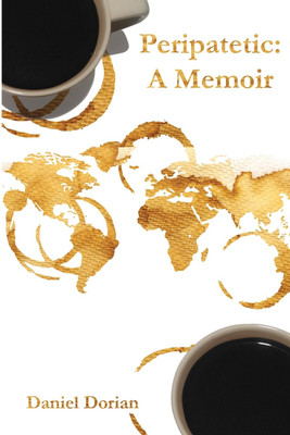 Peripatetic(English, Paperback, Dorian Daniel H)