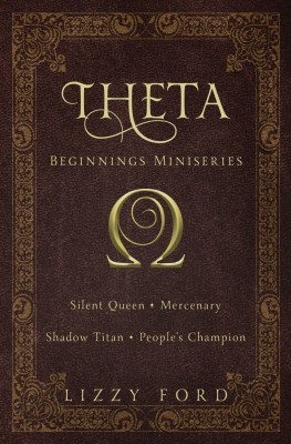 Theta Beginnings Miniseries(English, Paperback, Ford Lizzy)