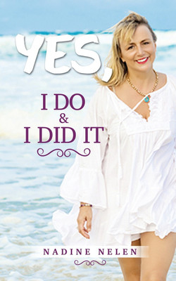 Yes I Do & I Did It(English, Paperback, Nelen Nadine)