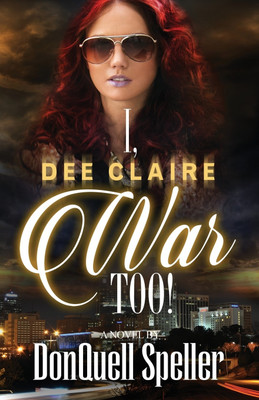 I, Dee Claire War Too!(English, Paperback, Speller Donquell)