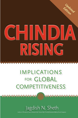 Chindia Rising(English, Paperback, Sheth Jagdish N Professor Ph.D.)