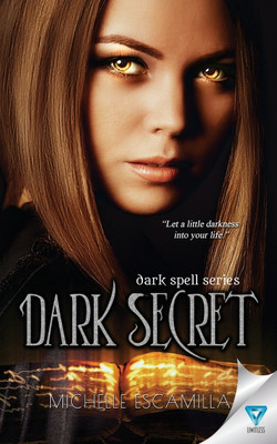 Dark Secret(English, Paperback, Escamilla Michelle)