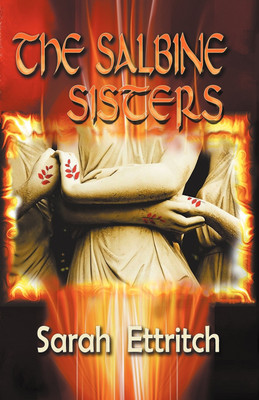 The Salbine Sisters(English, Paperback, Ettritch Sarah)