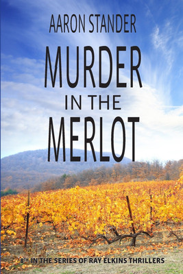 Murder in the Merlot(English, Paperback, Stander Aaron)