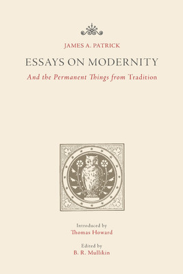 Essays on Modernity(English, Paperback, Patrick James a)