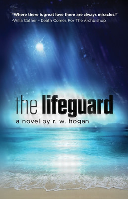 The Lifeguard(English, Paperback, Hogan Raymond W)