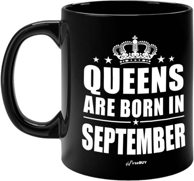 FirseBUY Funny Queens are Born in September Printed Ceramic Black Coffee, 11 Oz Ceramic Coffee Mug(325 ml)