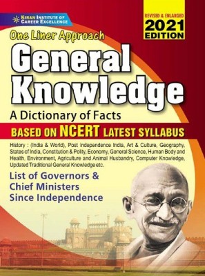 One Liner Approach General Knowledge A Dictionary Of Facts Based On NCERT Latest Syllabus (English Medium) (3430)(Paperback, Kiran Institute)