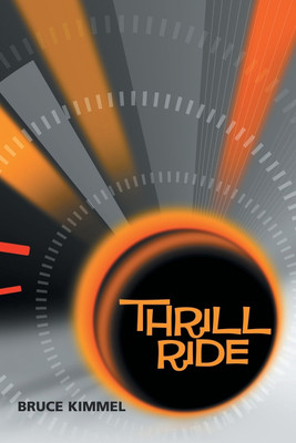 Thrill Ride(English, Paperback, Kimmel Bruce)