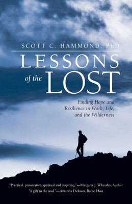 Lessons of the Lost(English, Paperback, Hammond Scott C PhD)