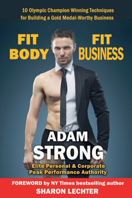 Fit Body - Fit Business(English, Paperback, Strong Adam)