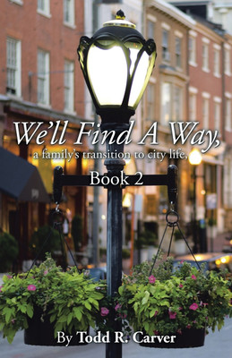 We'll Find A Way(English, Paperback, Carver Todd R)