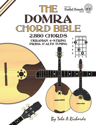 The Domra Chord Bible(English, Paperback, Tobe A. Richards)