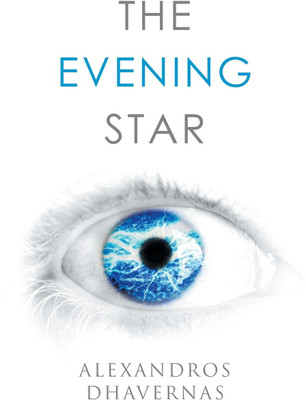 The Evening Star(English, Paperback, Dhavernas Alexandros)