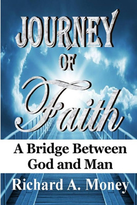 Journey of Faith(English, Paperback, Money Richard A)