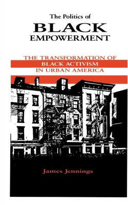 The Politics of Black Empowerment(English, Paperback, Jennings James)