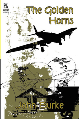 The Golden Horns(English, Paperback, Burke John)