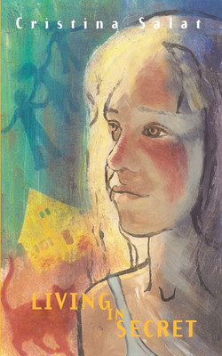 Living in Secret(English, Paperback, Salat Cristina)